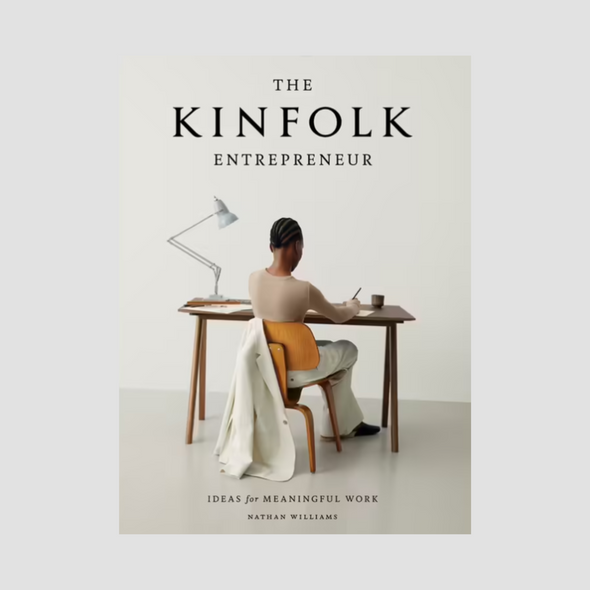 The Kinfolk Entrepreneur